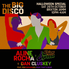 Brixton Jamm - The Big Disco Halloween, 26th Oct 2024