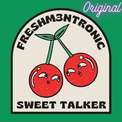 Sweet Talker ( Original Mix)