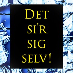 5. Det si'r sig selv - "DET SI'R SIG SELV" - CV's sange titelnummer