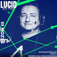 Episode #42 | ALIEN X