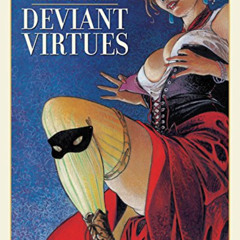 [Free] PDF 📩 Deviant Virtues by  Rose Le Guirec &  Loisel EBOOK EPUB KINDLE PDF