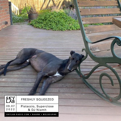 FRESHLY SQUEEZED w/ Superclose & DJ Niamh