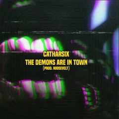 The Demons Are In Town (prod. ROOSEVELT)