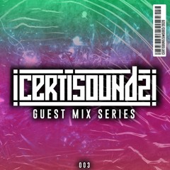 Junglistjoel - Certisoundz Guest Mix Series '003'