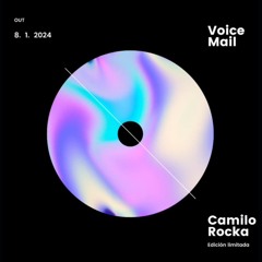 Voice Mail - Camilo Rocka