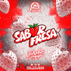 SABOR FRESA ( JOHNDE OCAMPO)