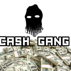 Cash💰gang  feat.S-Liam