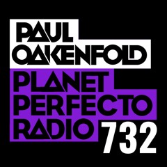Planet Perfecto 732 ft. Paul Oakenfold