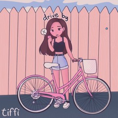 drive by (tiffi x city girl)