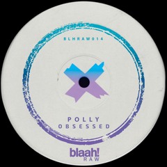 Polly - Obsessed