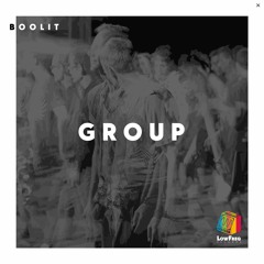 BOOLIT - Group (Extended Mix)
