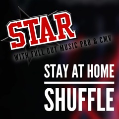 Star Athletics_Stay Home Shuffle