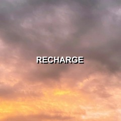 SET #09 - "RECHARGE"