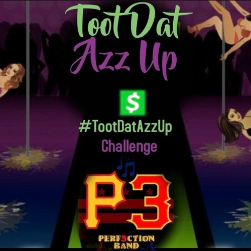 Toot Dat Azz Up