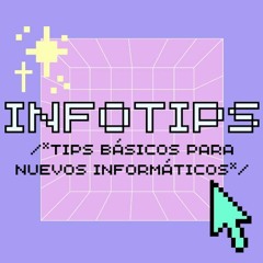 InfoTips - La guía definitiva para triunfar en la universidad como ingeniero informático