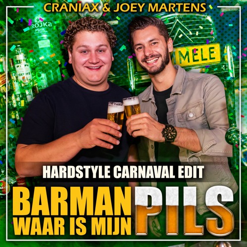 Craniax & Joey Martens - Barman waar is m'n Pils (Hardstyle Carnaval Edit)