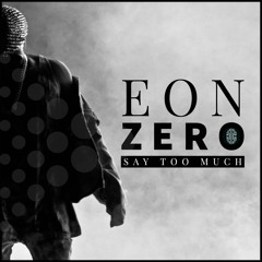 Say Too Much