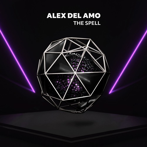 Alex Del Amo - The Spell