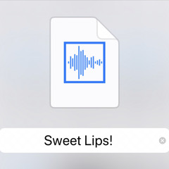 Sweet Lips Original Demo!