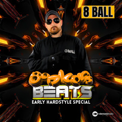 8 Ball - Bonkers Beats 219 (Early Hardstyle Special)
