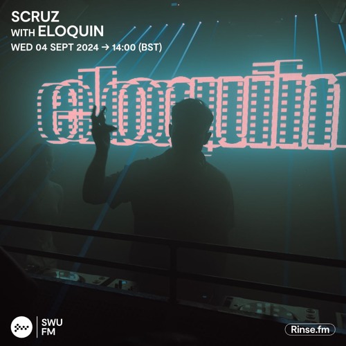 Scruz with Eloquin - 04 September 2024