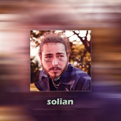 Post Malone Type Beat | Solian