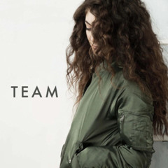 Team - Lorde - tASZ Re-Work