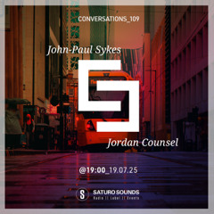 Conversations 109 with JP Sykes and Jordan Counsel