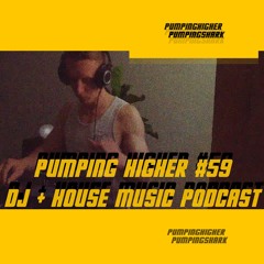 PUMPINGHIGHER - DANCE MUSIC PODCAST #59 | CHICAGO 4.30.2024 | PUMPINGSHARK