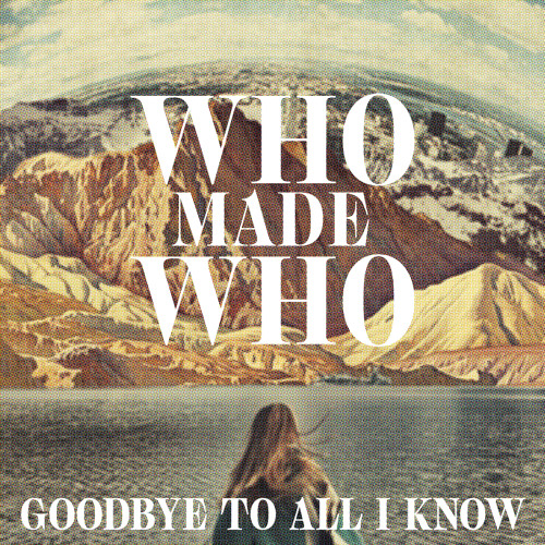 Goodbye to All I Know (Eagles & Butterflies Remix)