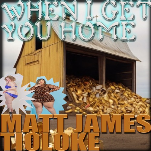 D55 WHEN I GET YOU HOME (feat. Matt James)