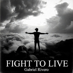 Fight to Live
