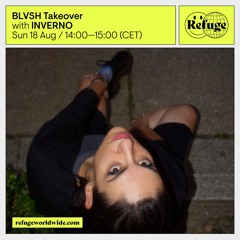 BLVSH Takeover - INVERNO - 18 Aug 2024