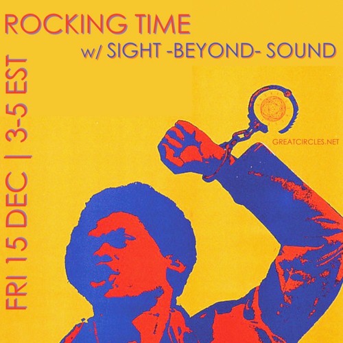 Rocking Time W/ Sight Beyond Sound - 15Dec2023