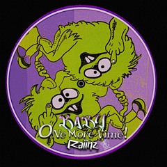 Raiinz - Baby One More Time