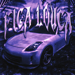 FICA LOUCA (Slowed)