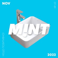 MINT Епизод 89 - Let That Sink In
