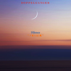 Silence '' 7 Version ''