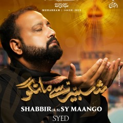 Shabbir Se Maango | Title Noha 2023 | Syed Mudassir Mehdi | Muharram Nohay 2023/1445