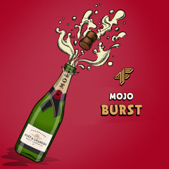 Mojo - BURST