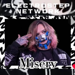 Misery - LVllABY's Stories Ep #1 Electrostep Network Podcast