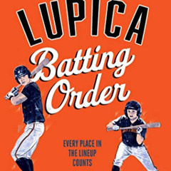 [DOWNLOAD] PDF 💔 Batting Order by  Mike Lupica KINDLE PDF EBOOK EPUB