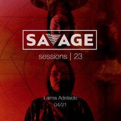 Savage Sessions | 23 | Laima Adelaide (Stuttgart, GER)