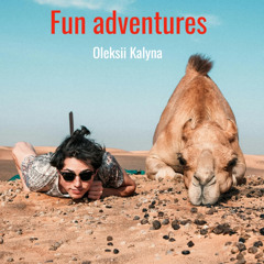Fun adventures