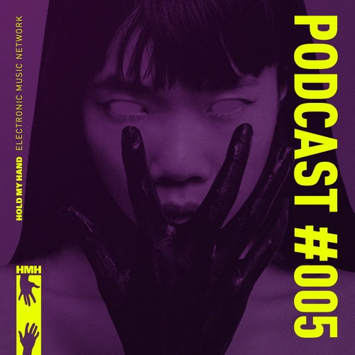 HMH | Podcast #005