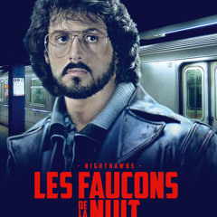 KINOKULTE. LES FAUCONS DE LA NUIT (Avec Philippe Setbon et Jean Veber)