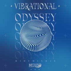 Meduso: Heard It Here First Guest Mix Vol. 46 Meduso's Vibrational Odyssey