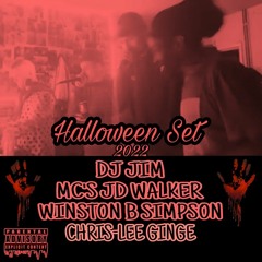DJ JIM MC'S JD WALKER SIMPSON WINSTON B GINGE  set from halloween 2022