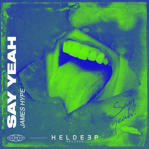 James Hype - Say Yeah