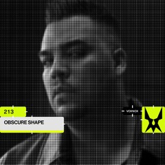 Voxnox Podcast 213 - OBSCURE SHAPE